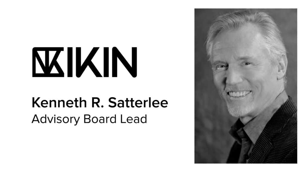 ikin-kenneth-r-satterlee Kenneth R. Satterlee named as IKIN's Advisory Board Lead