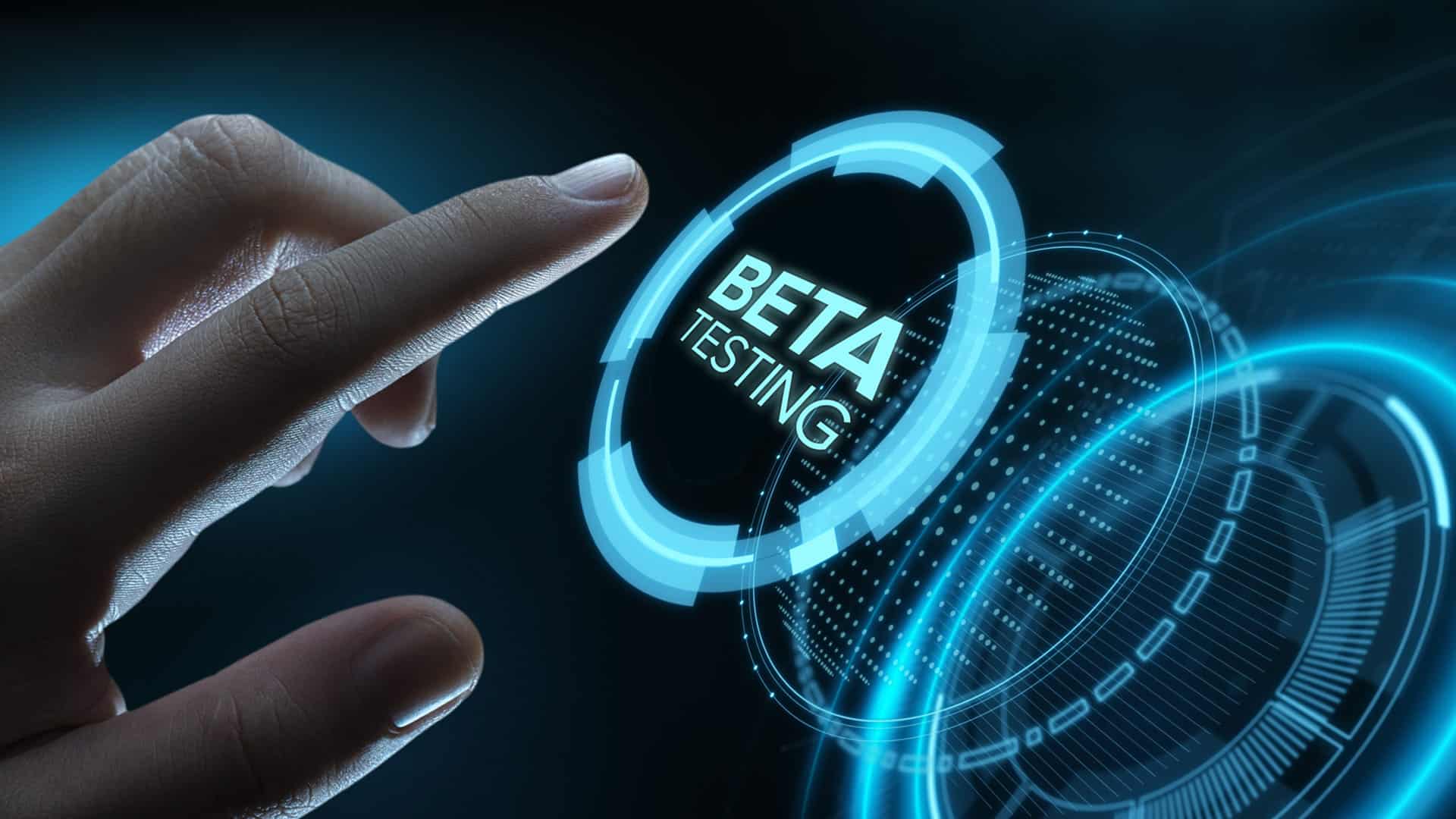 hand and finger about to touch a holographic "beta testing" button