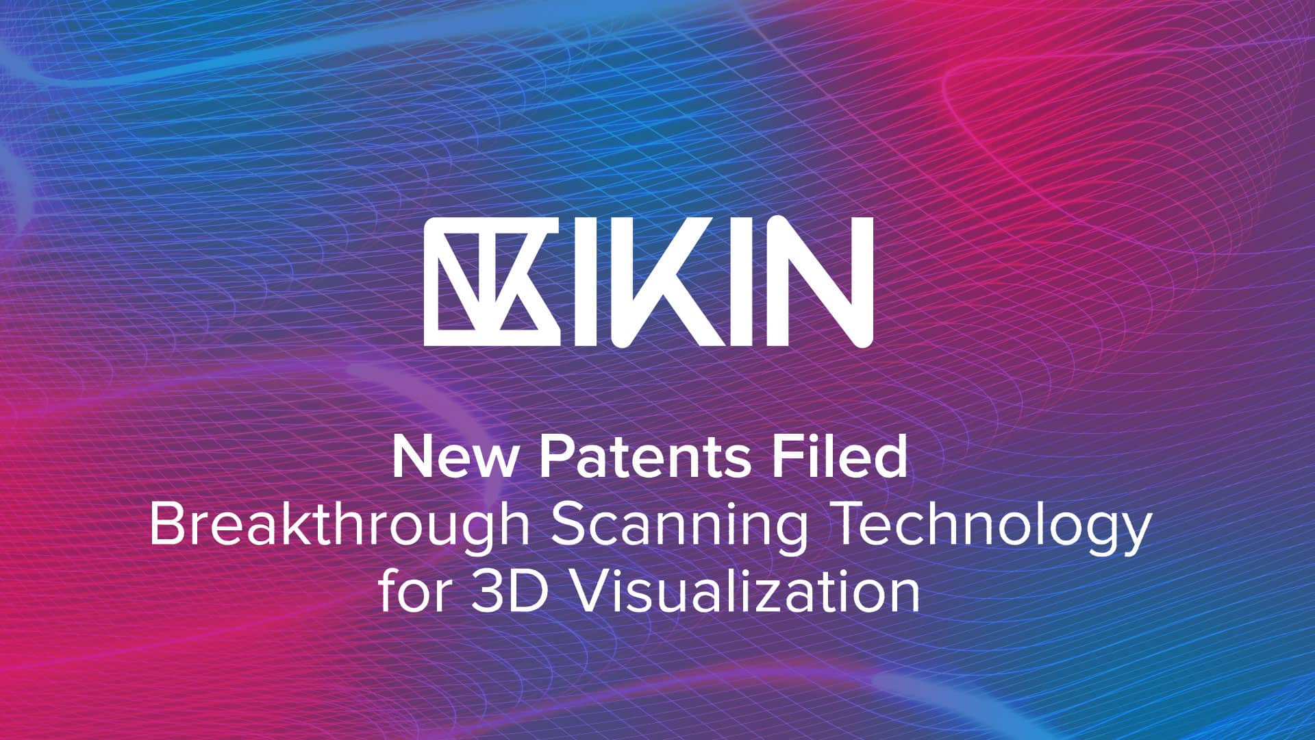 IKIN files patents for breakthrough in creating rapid 3D visualization (thumbnail image)